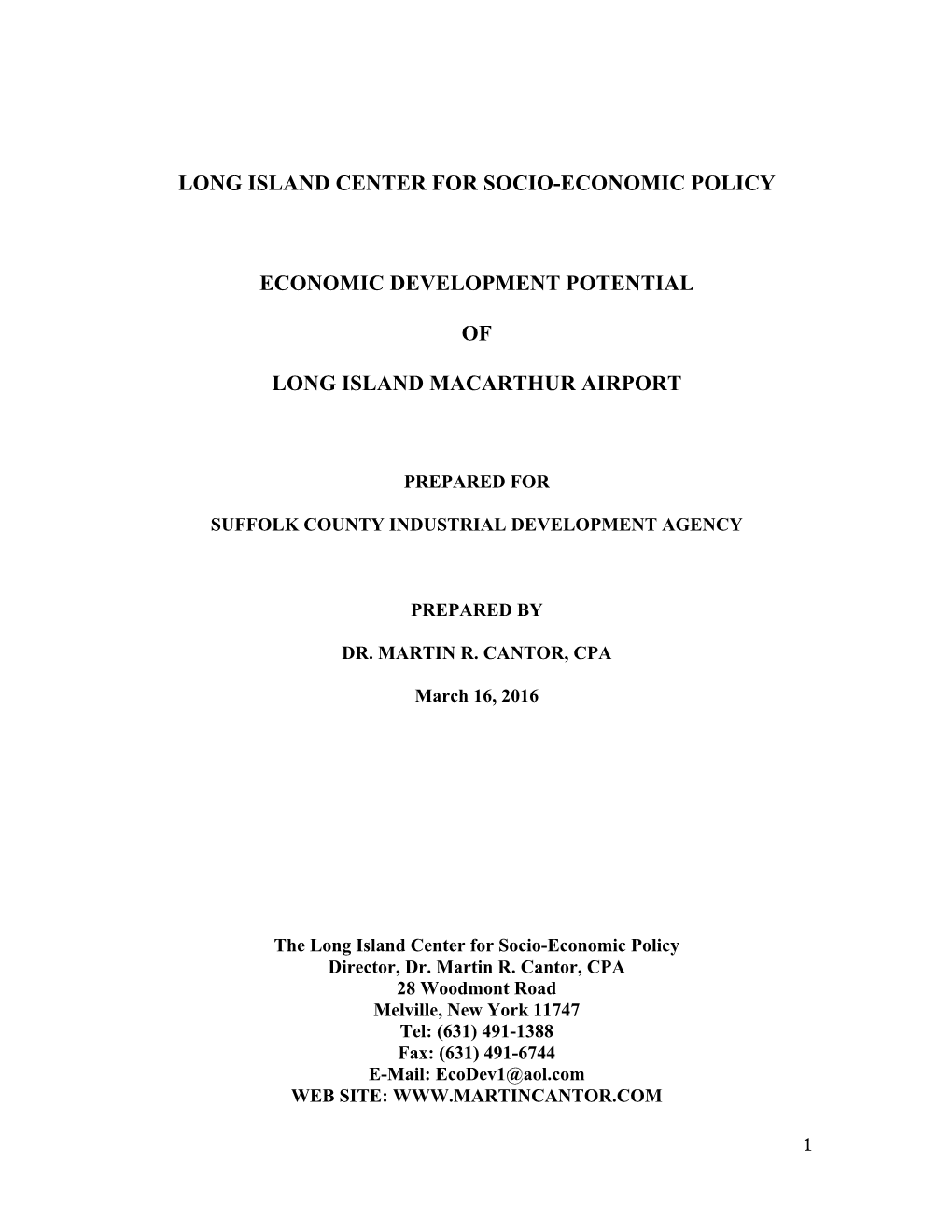 Economic Development Potential of Long Island Macarthur Airport March 16, 2016