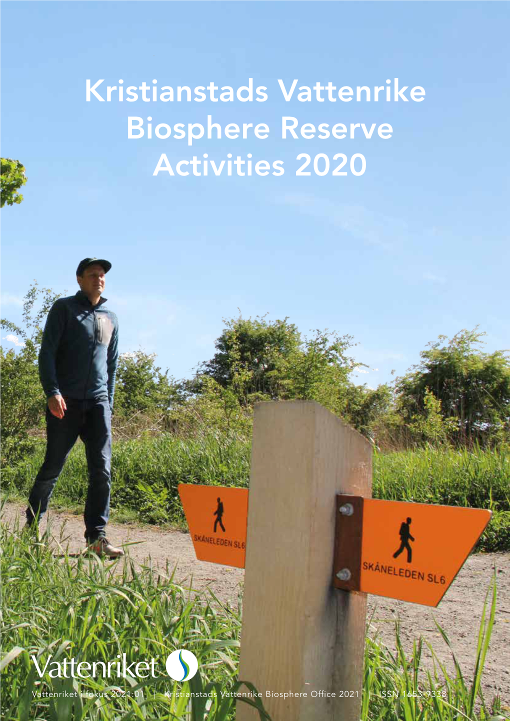 Kristianstads Vattenrike Biosphere Reserve Activities 2020