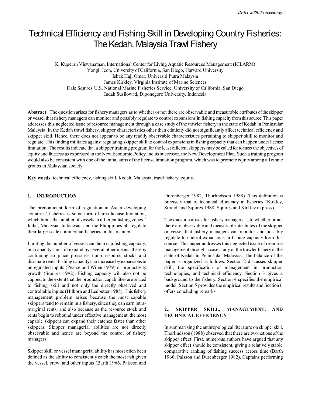 Technical Efficiency and Fishing Skill in Developing Country Fisheries: the Kedah, Malaysia Trawl Fishery