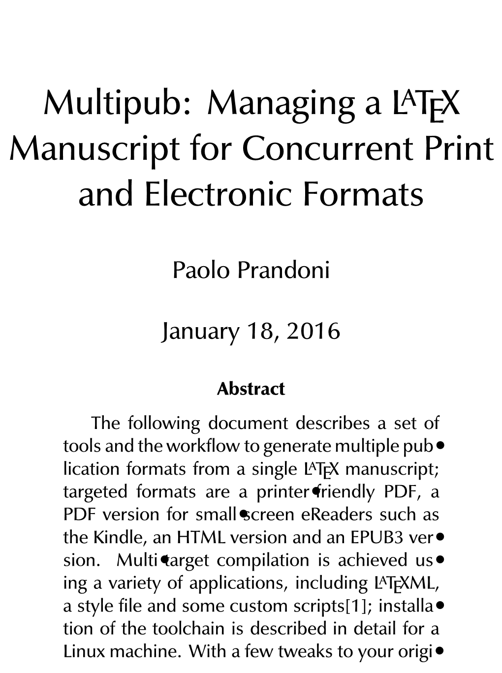 Multipub: Managing a LATEX Manuscript for Concurrent Print and Electronic Formats