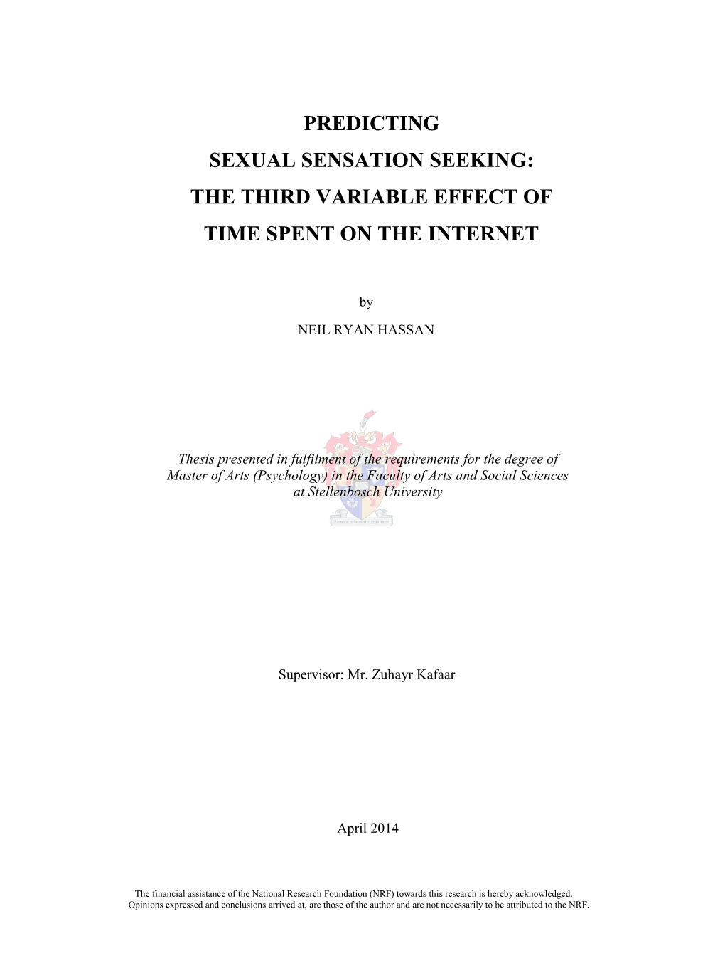 Predicting Sexual Sensation Seeking: the Third Variable Effect of Time Spent on the Internet