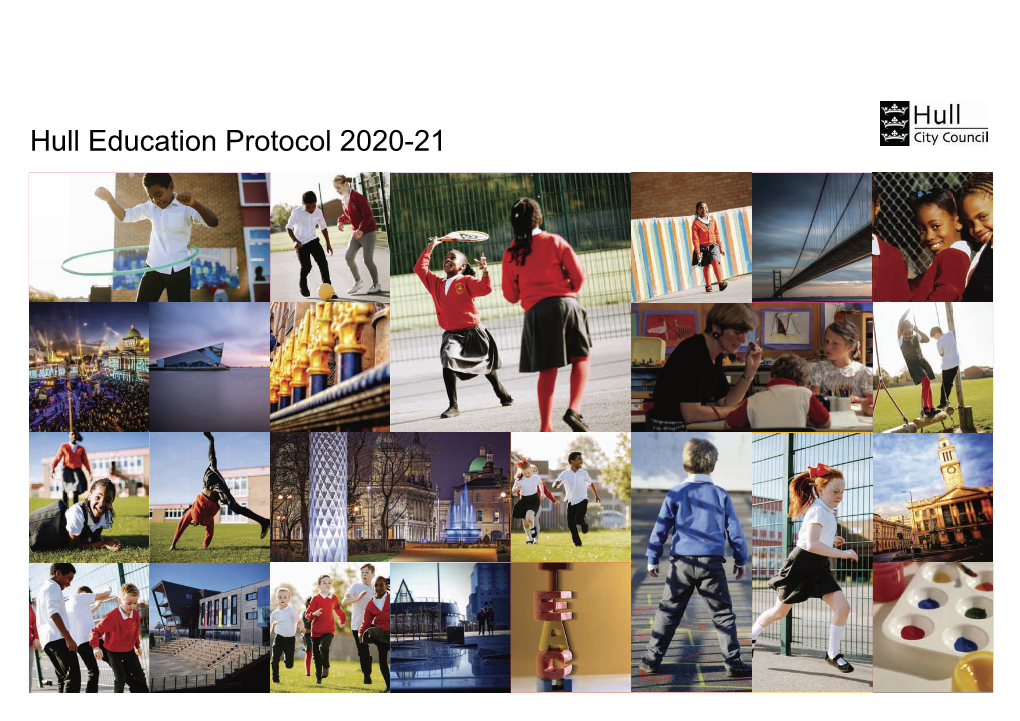 Hull Education Protocol 2020-21 Contents