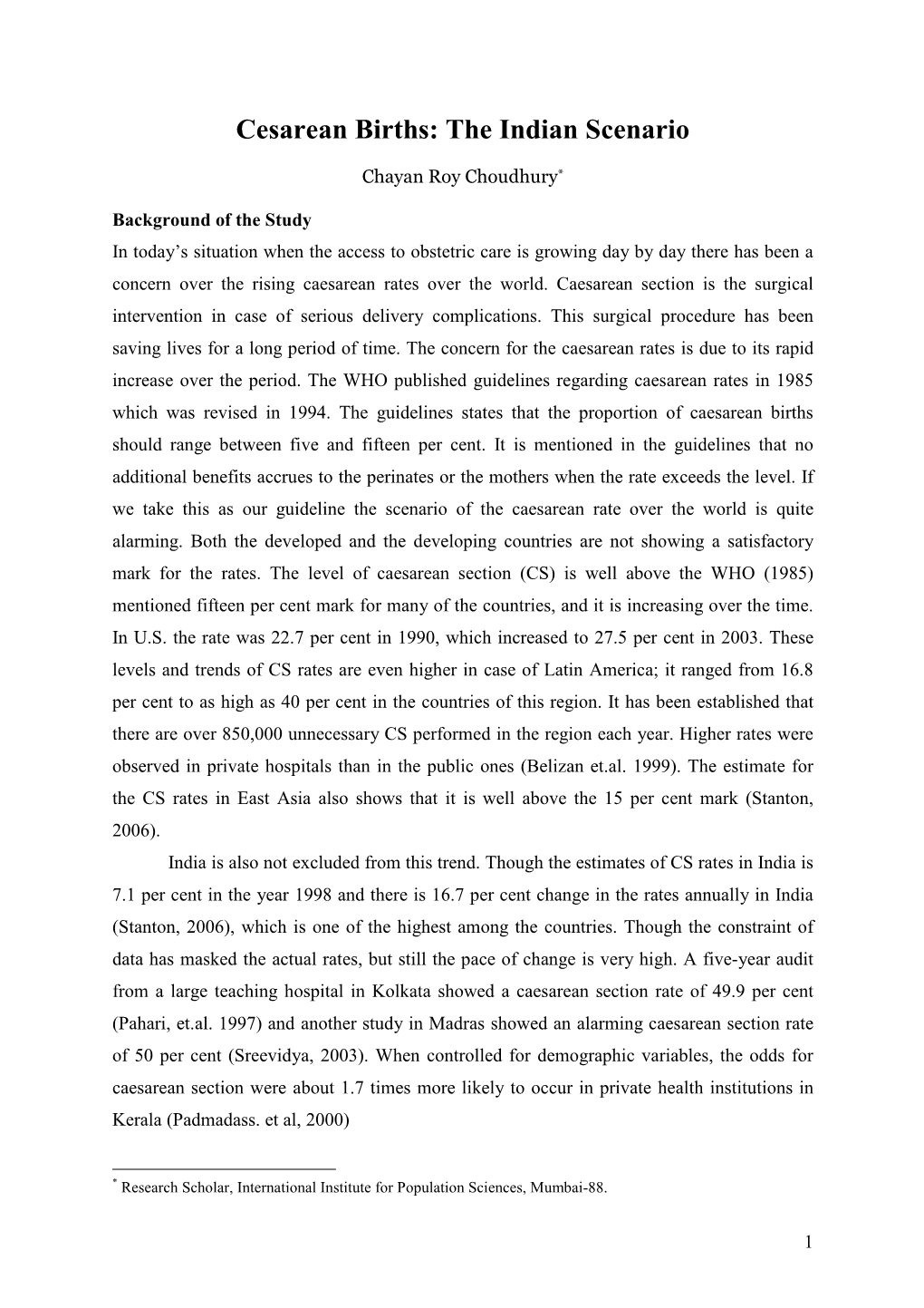 Cesarean Scenario of India