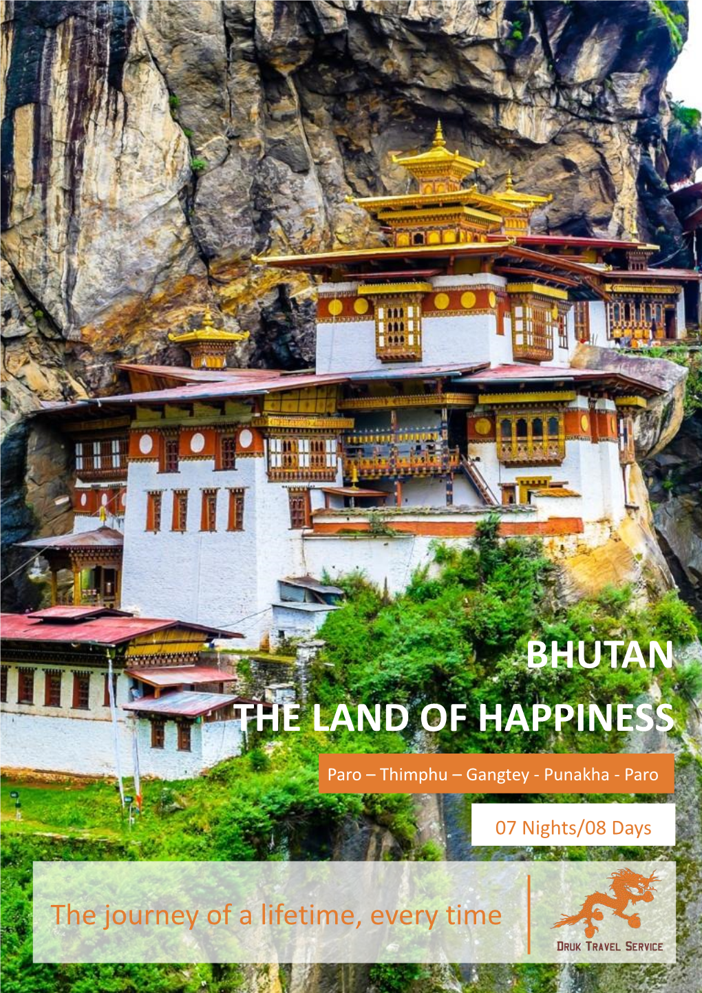 Bhutan the Land of Happiness