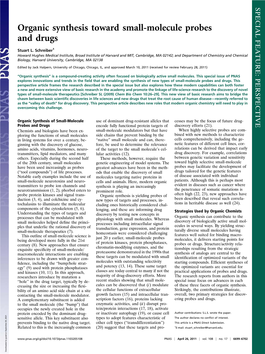 Organic Synthesis Toward Small-Molecule Probes and Drugs