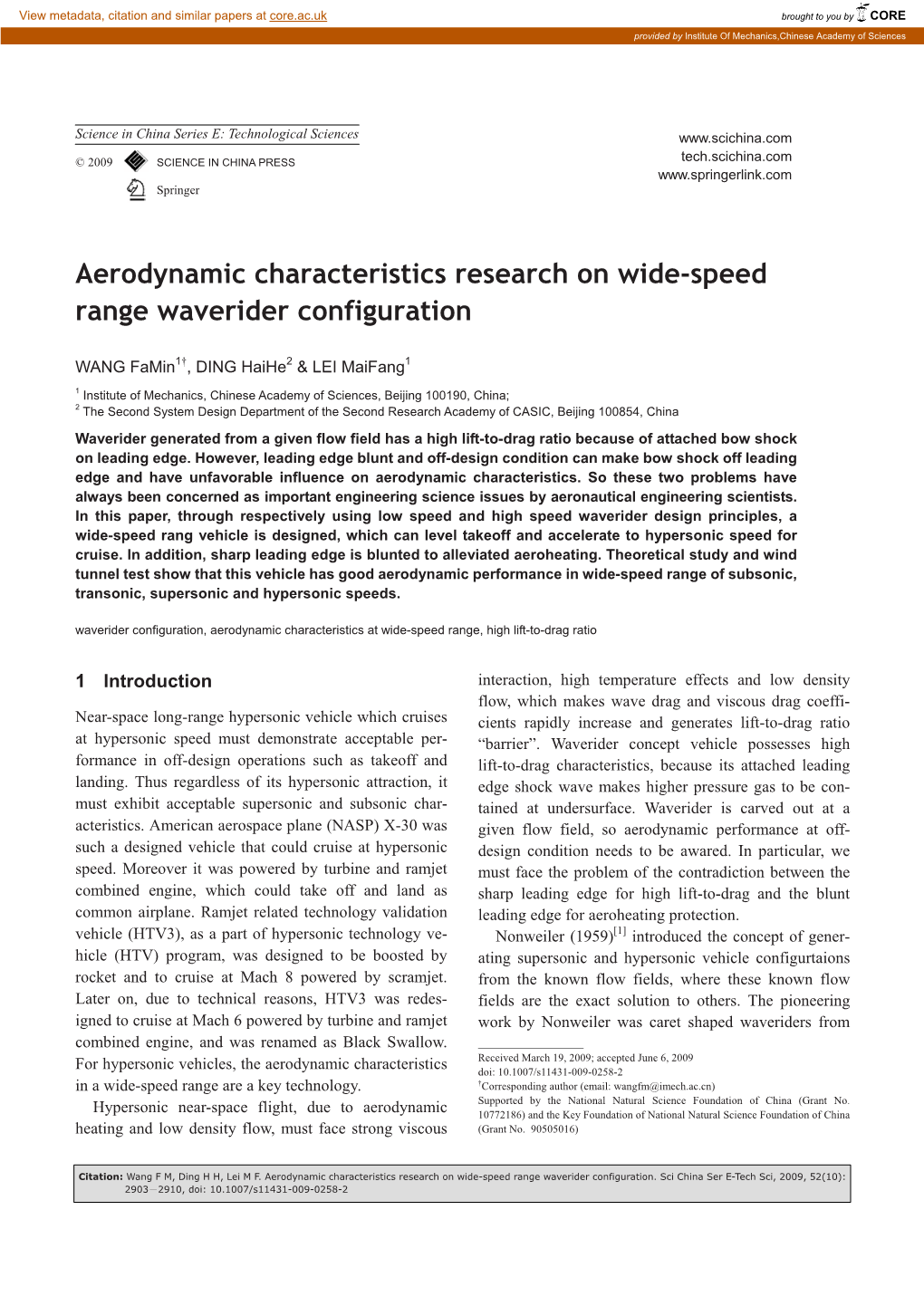 Aerodynamic Characteristics Research on Wide-Speed Range Waverider Configuration
