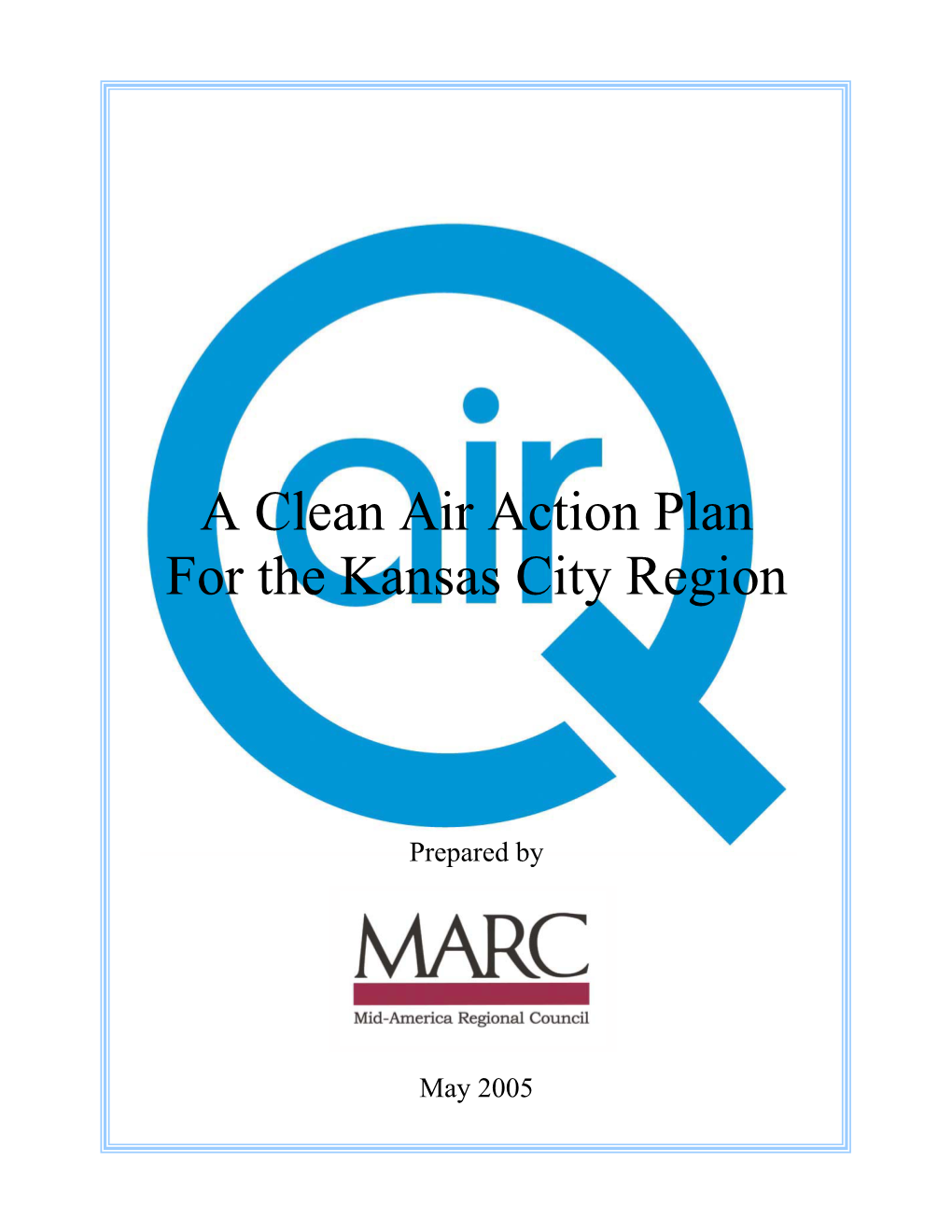 A Clean Air Action Plan for the Kansas City Region