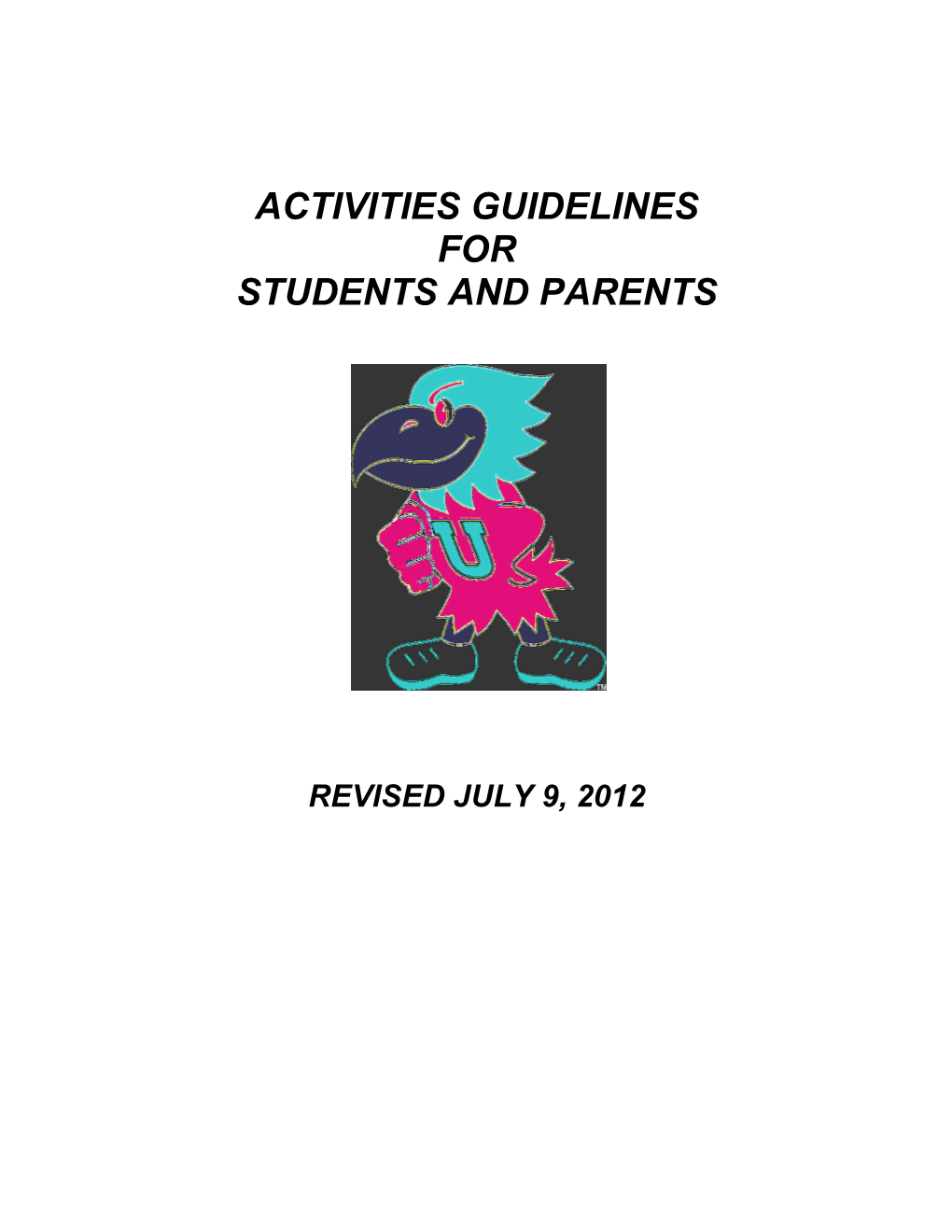 Activities Guidelines for Students and Parents