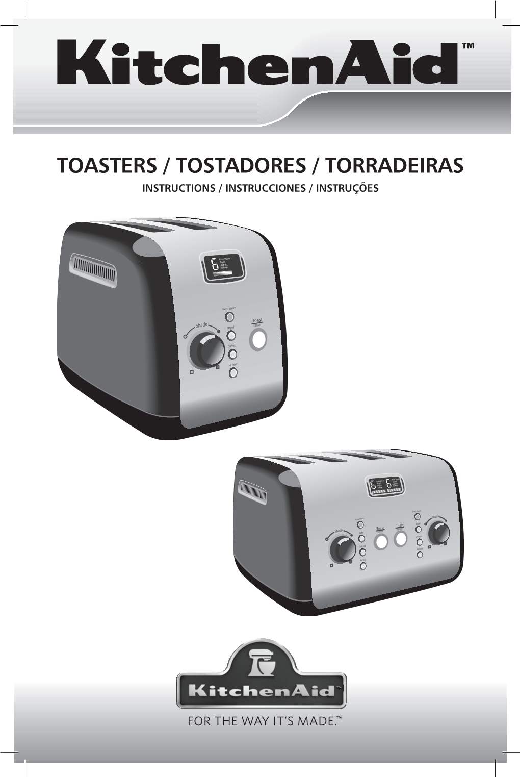 TOASTERS / TOSTADORES / TORRADEIRAS INSTRUCTIONS / INSTRUCCIONES / INSTRUÇÕES Table of Contents