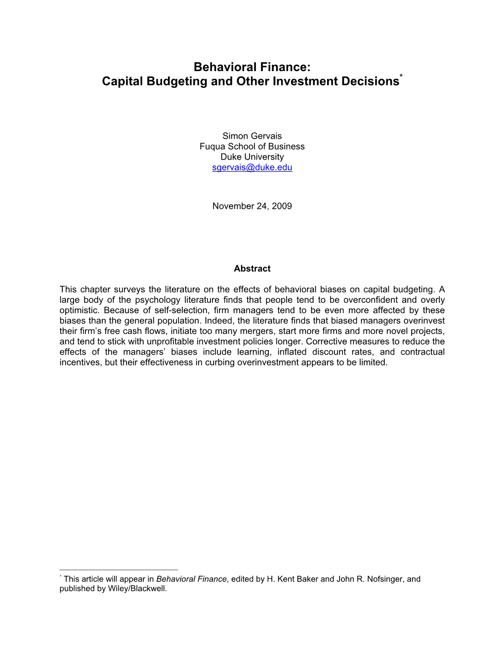 Behavioral Finance: Capital Budgeting and Other Investment Decisions*