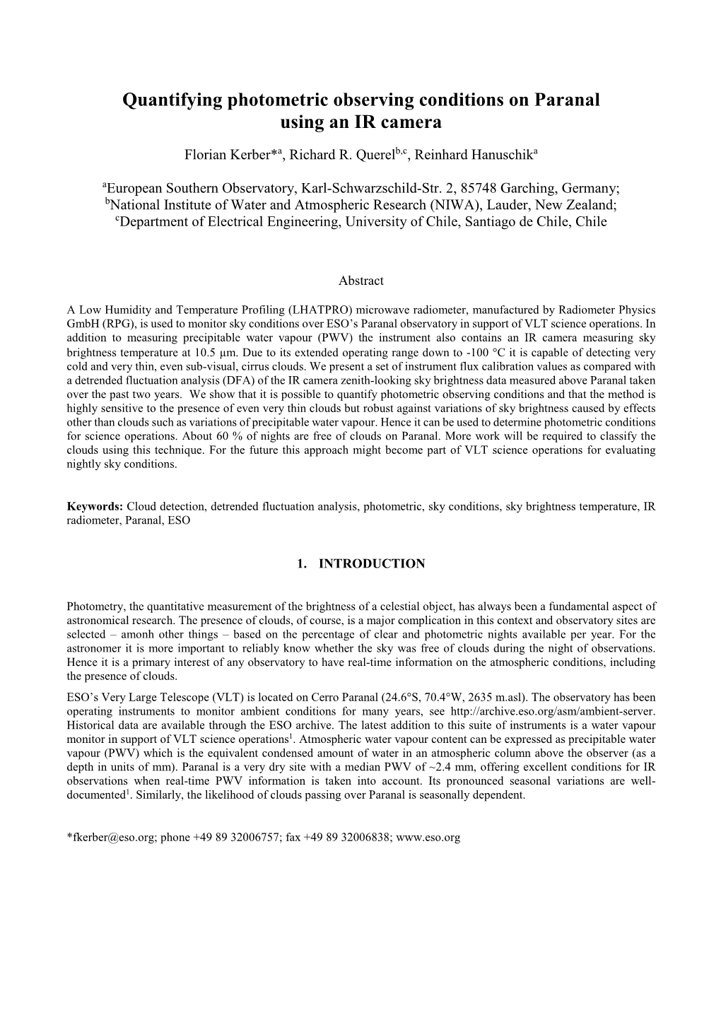 Quantifying Photometric Observing Conditions on Paranal Using an IR Camera