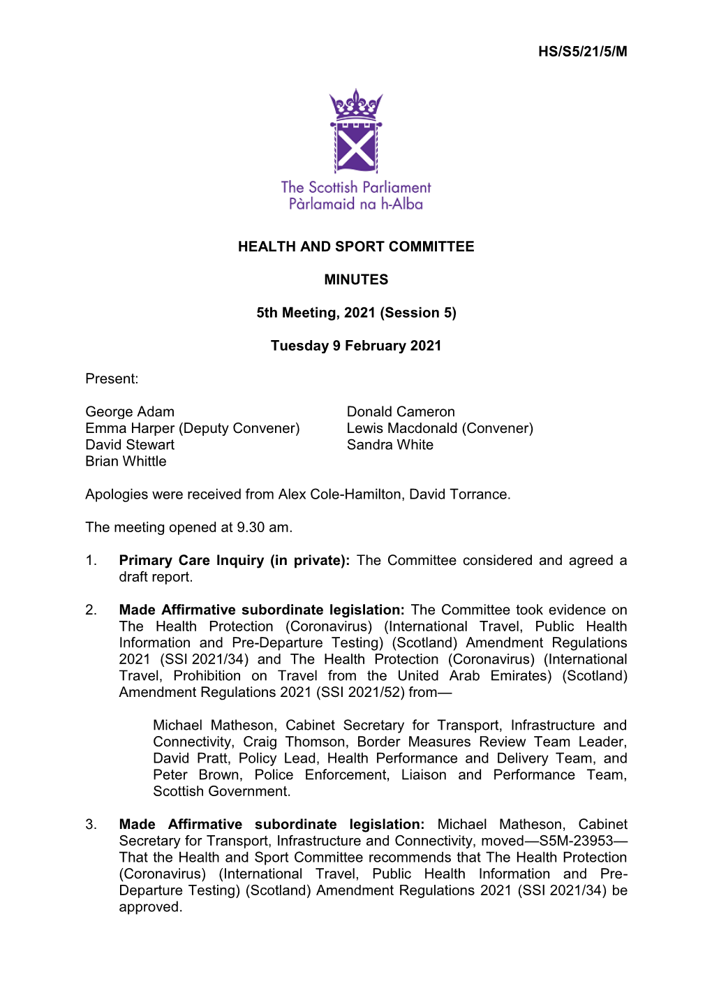 HS/S5/21/5/M HEALTH and SPORT COMMITTEE MINUTES 5Th Meeting