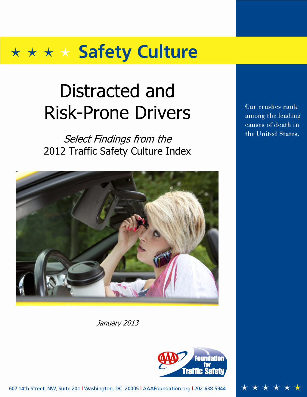 Distracted and Risk-Prone Drivers