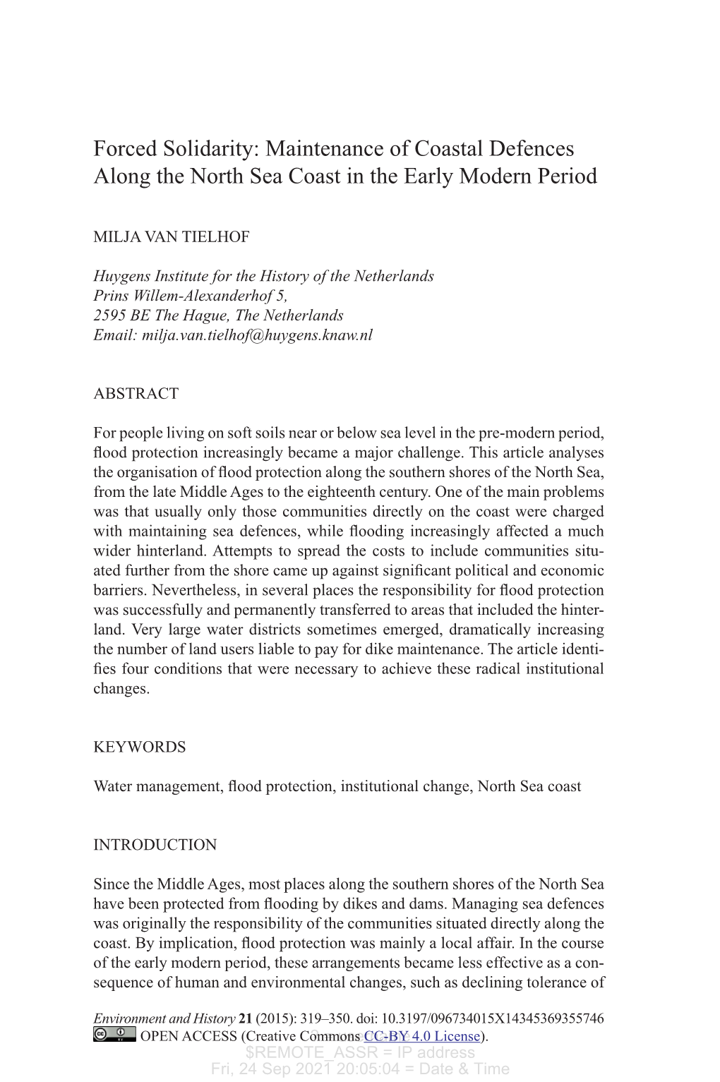 Maintenance of Coastal Defences Along the North Sea Coast in the Early Modern Period