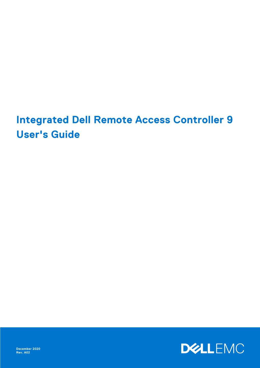 Integrated Dell Remote Access Controller 9 User's Guide