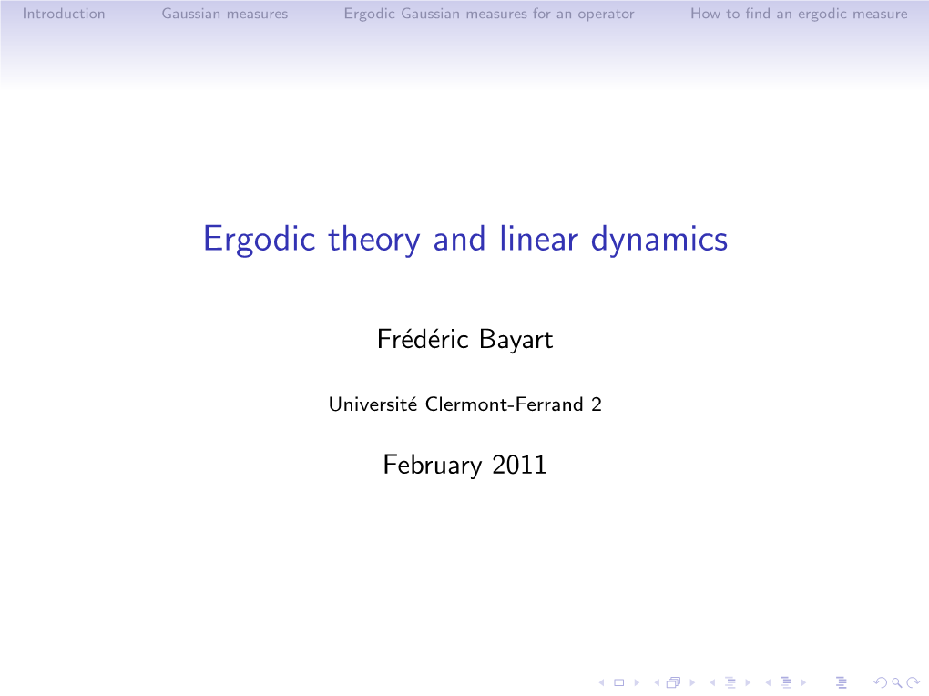 Ergodic Theory and Linear Dynamics