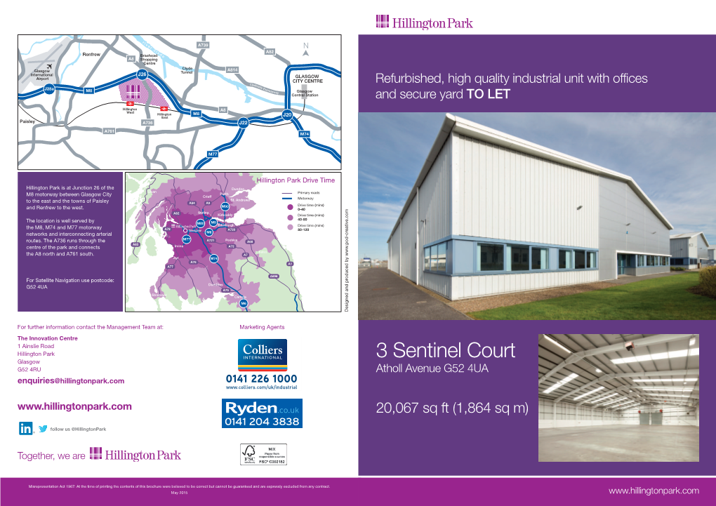 3 Sentinel Court Glasgow G52 4RU Atholl Avenue G52 4UA Enquiries @Hillingtonpark.Com 20,067 Sq Ft (1,864 Sq M)