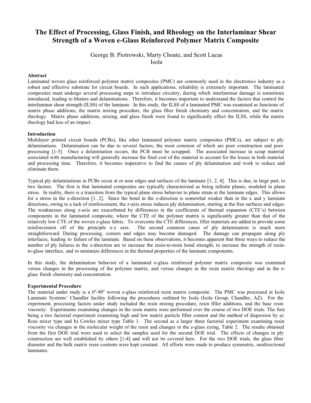 The Effect of Processing, Glass Finish, and Rheology on the Interlaminar Shear Strength of a Woven E-Glass Reinforced Polymer Matrix Composite