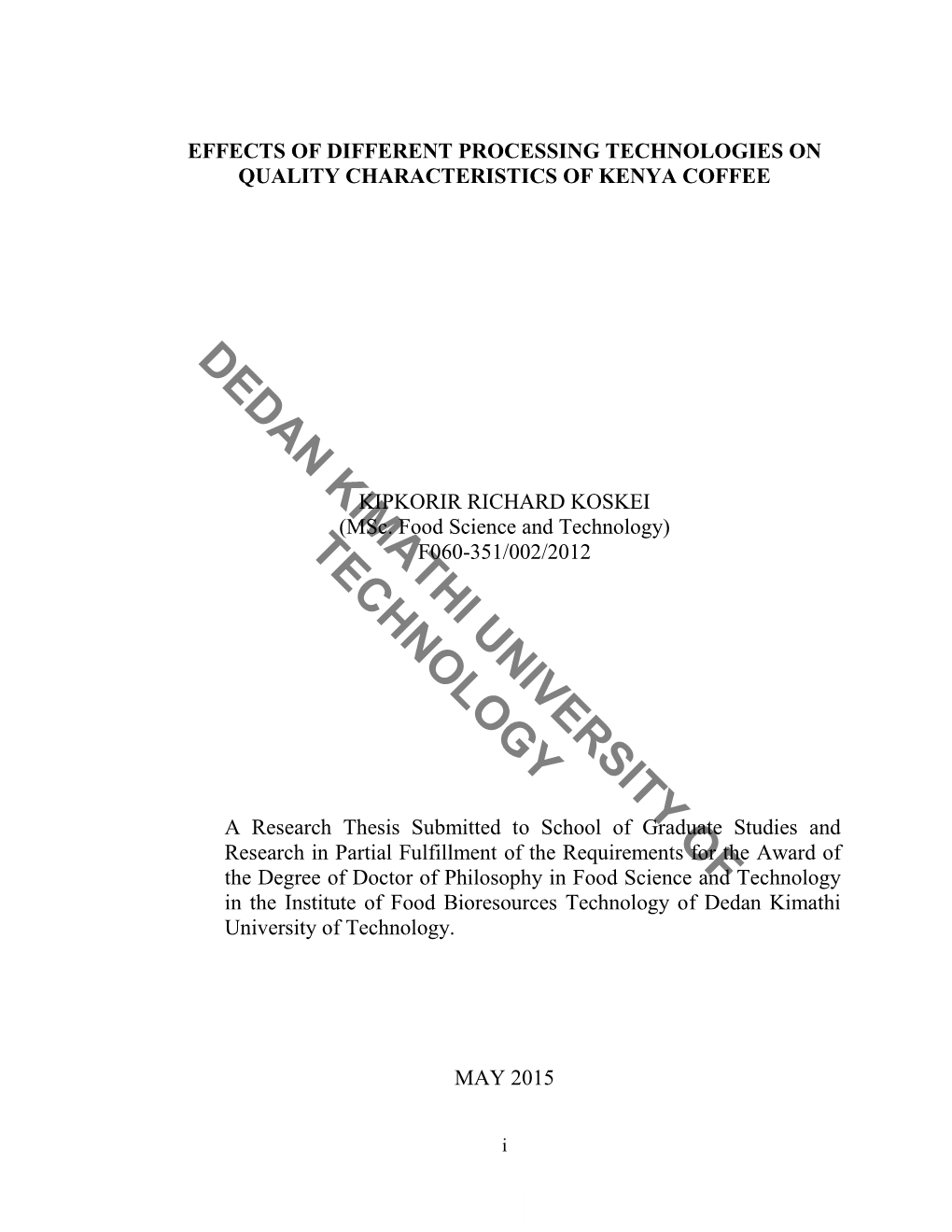 Effects of Roasting on the Chemical Composition and Their Influence on Antioxidant Properties and Cupping Qualities of Ecologica