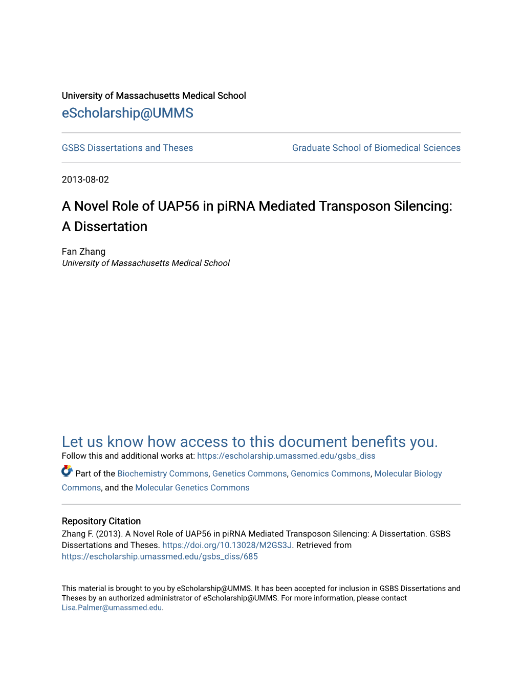 A Novel Role of UAP56 in Pirna Mediated Transposon Silencing: a Dissertation