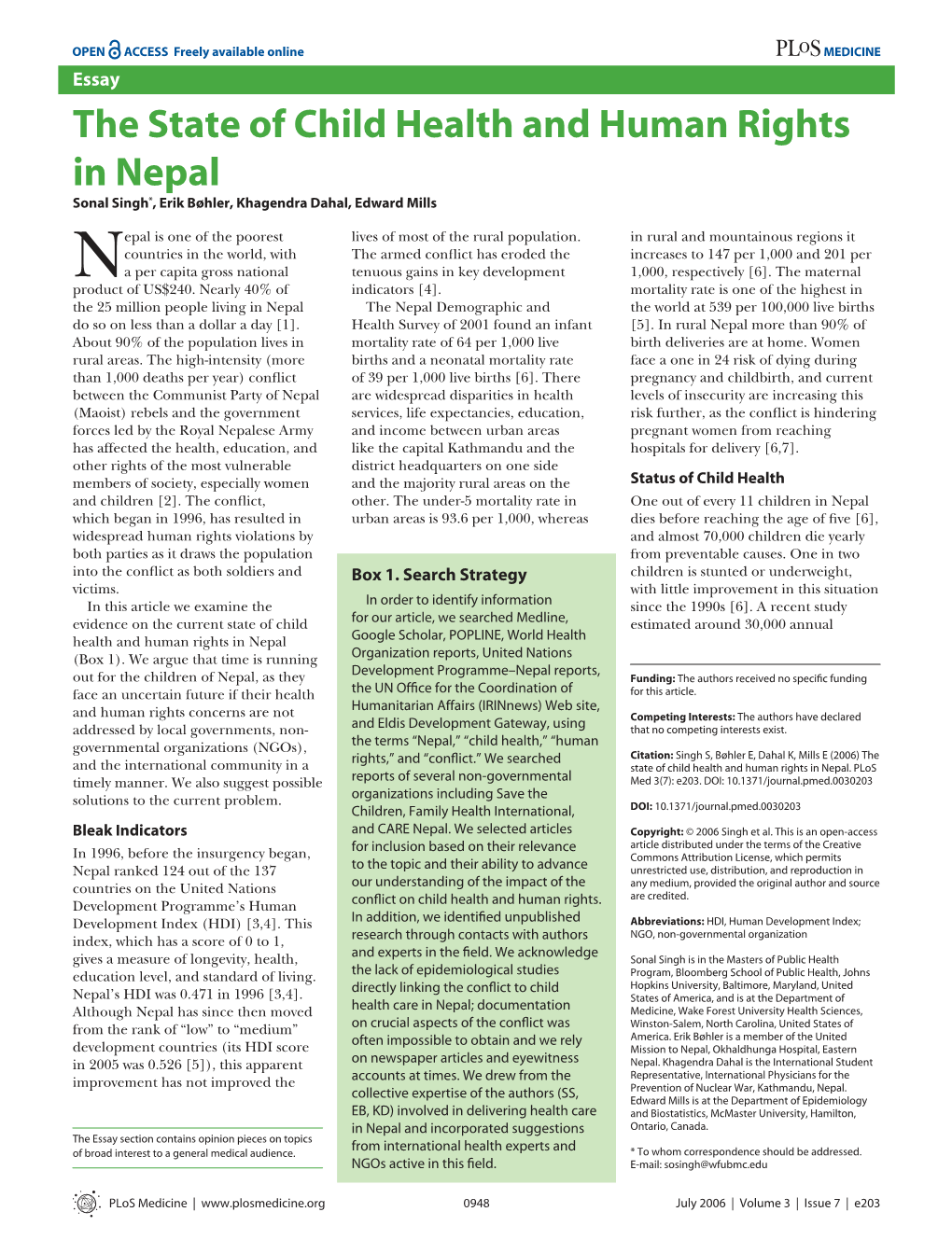 The State of Child Health and Human Rights in Nepal Sonal Singh*, Erik Bøhler, Khagendra Dahal, Edward Mills