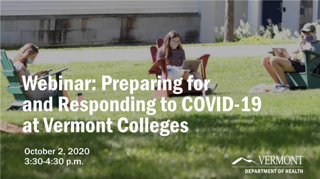 Webinar: Preparing for and Responding to COVID-19 at Vermont Colleges