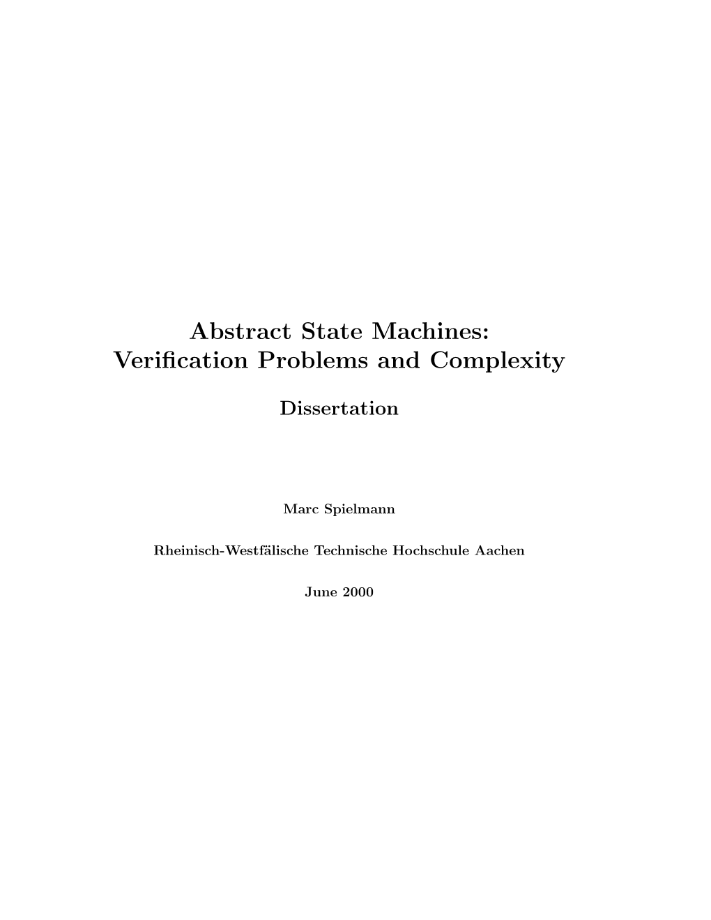 Abstract State Machines: Verification Problems and Complexity