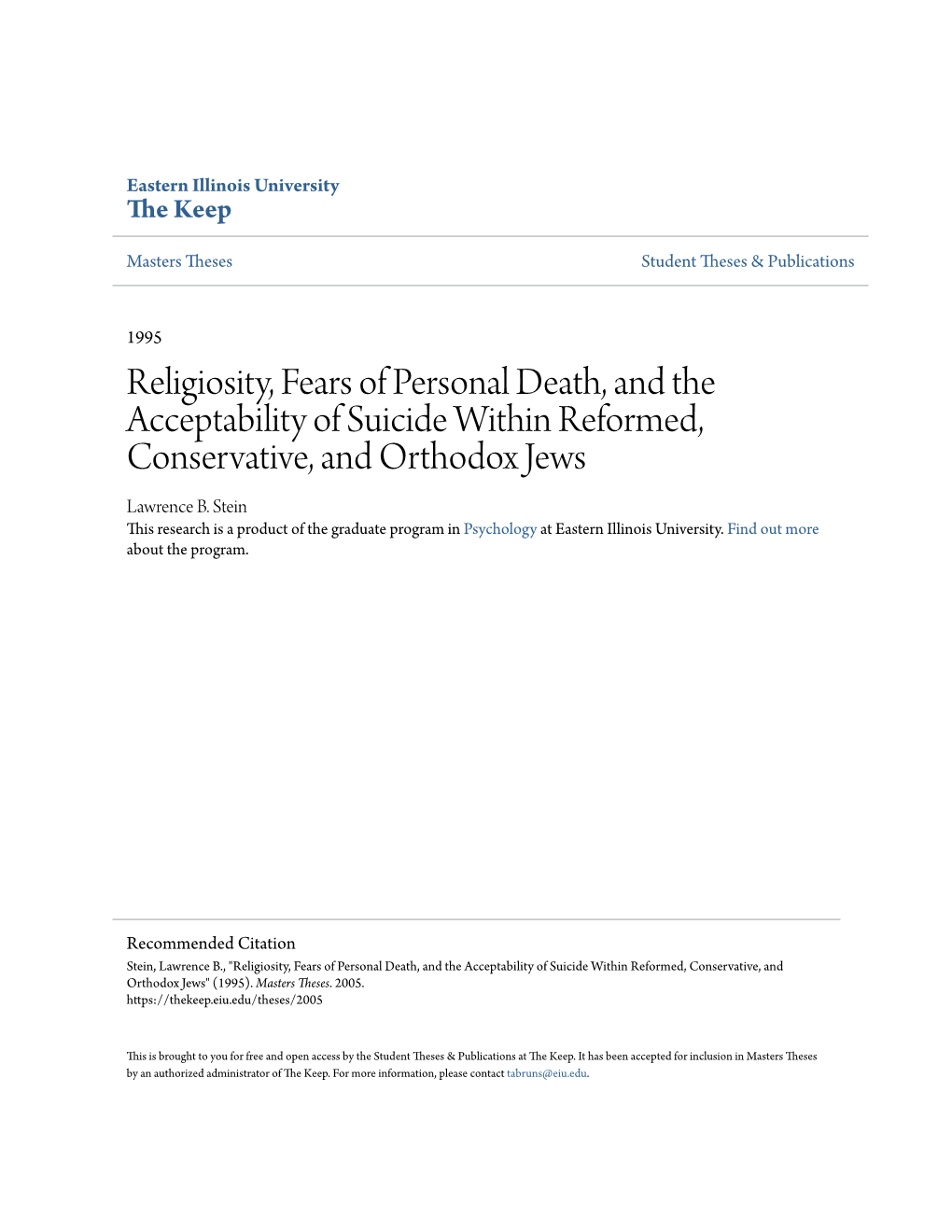 Religiosity, Fears of Personal Death, and the Acceptability of Suicide Within Reformed, Conservative, and Orthodox Jews Lawrence B
