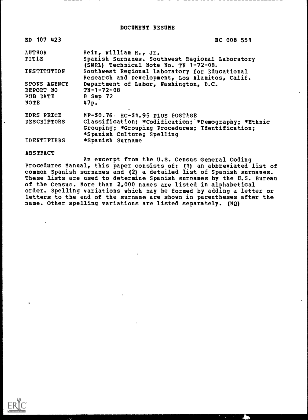 Spanish Surnames. Southwest Regional Laboratory (SWRL) Technical Note No