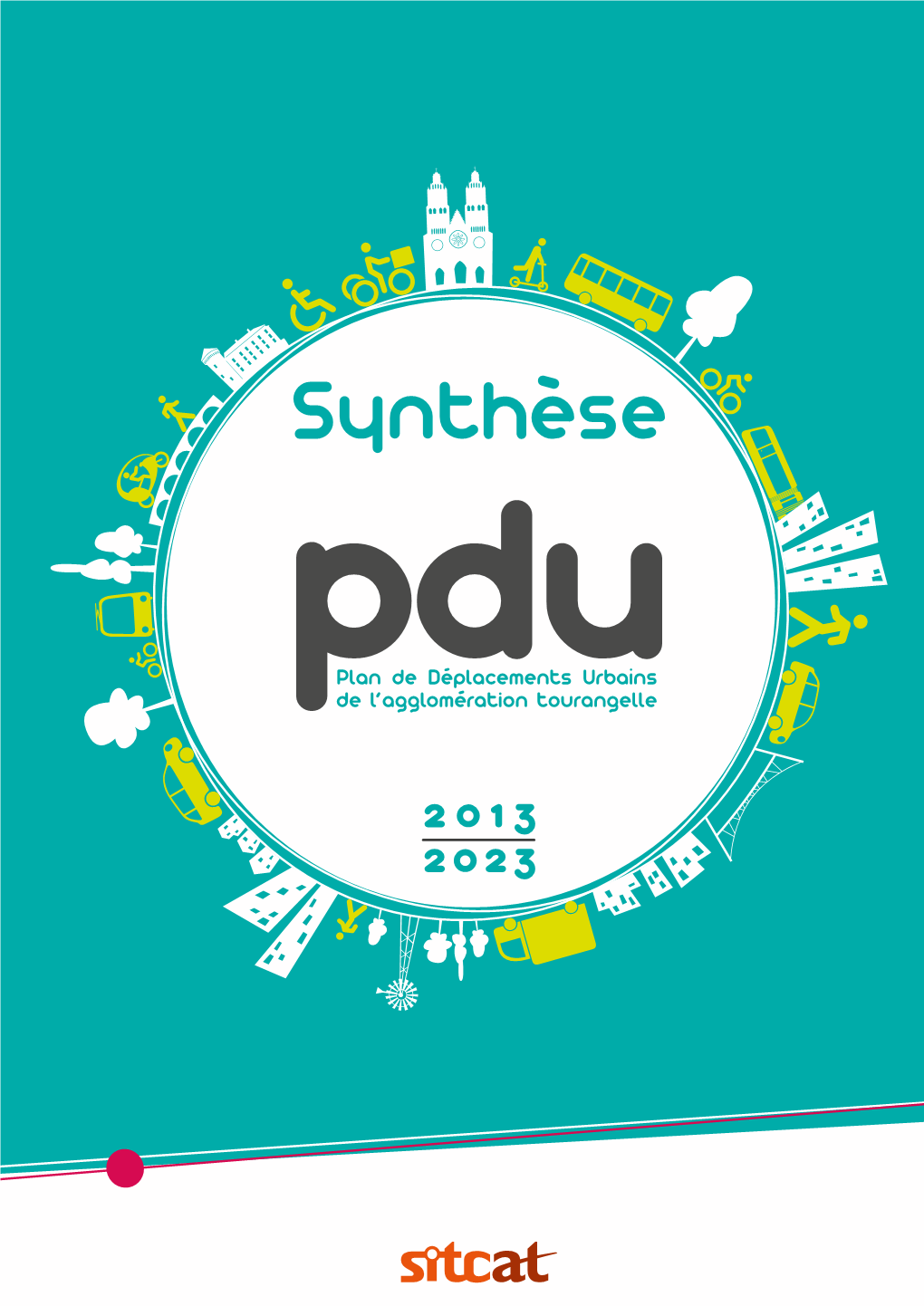 La Synthèse Du PDU 2013/ 2023