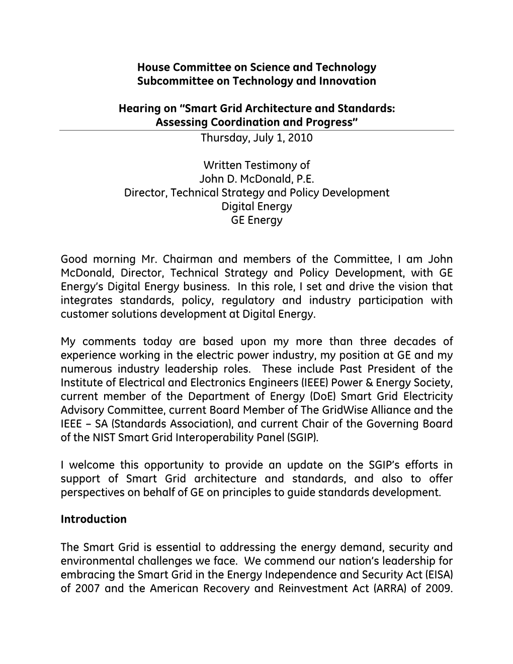 Written Testimony of John D. Mcdonald, P.E. Director, Technical Strategy and Policy Development Digital Energy GE Energy