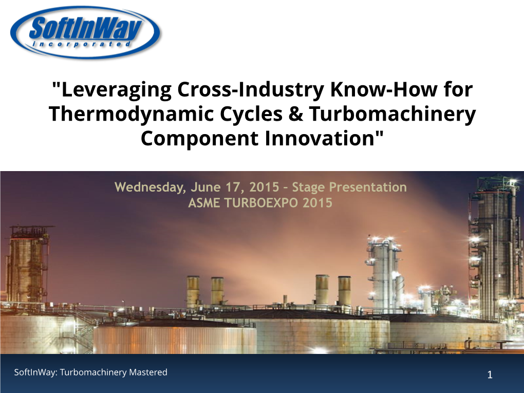 Leveraging Cross-Industry Know-How for Thermodynamic Cycles & Turbomachinery Component Innovation"