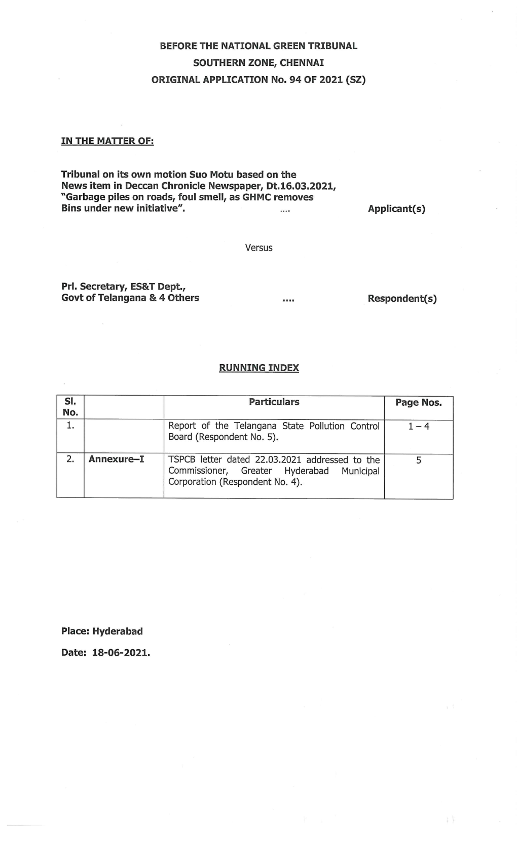 BEFORE the NATIONAL GREEN TRIBUNAL SOUTHERN ZONE, CHENNAI ORIGINAL APPLICATION No