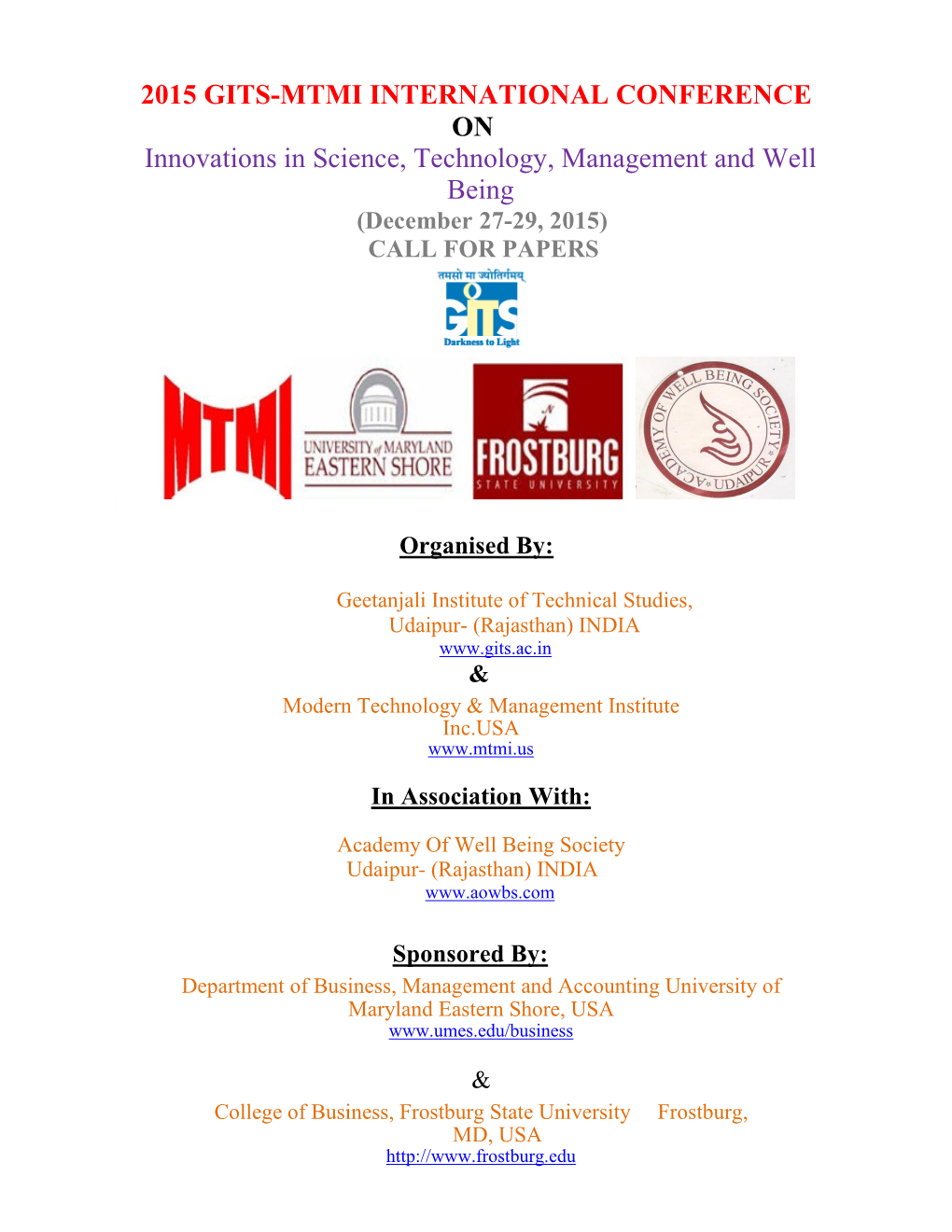 2015 GITS-MTMI INTERNATIONAL CONFERENCE on Innovations in Science, Technology, Management and Well Being (December 27-29, 2015) CALL for PAPERS
