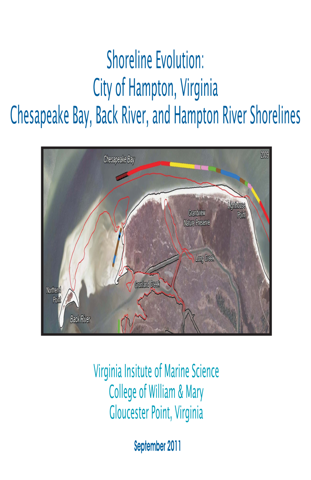 Shoreline Evolution: City of Hampton, Virginia 2011