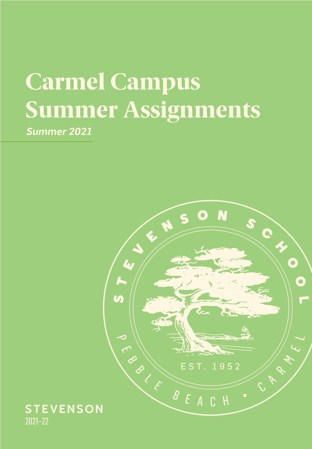 Carmel Campus Summer Assignments Summer 2021