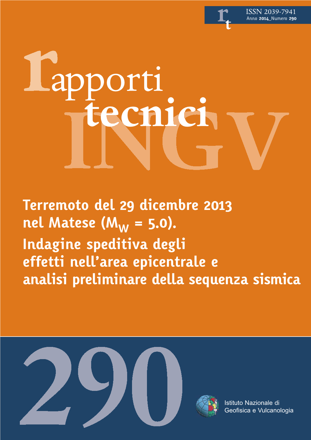 Terremoto Del 29 Dicembre 2013 Nel Matese (MW = 5.0)