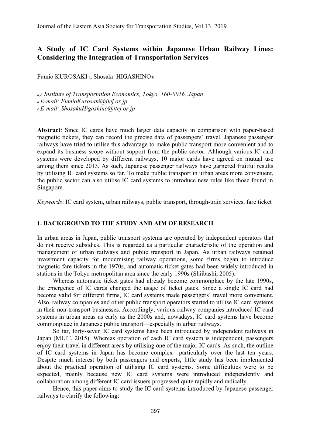 A Study of IC Card Systems Within Japanese Urban Railway Lines: Considering the Integration of Transportation Services