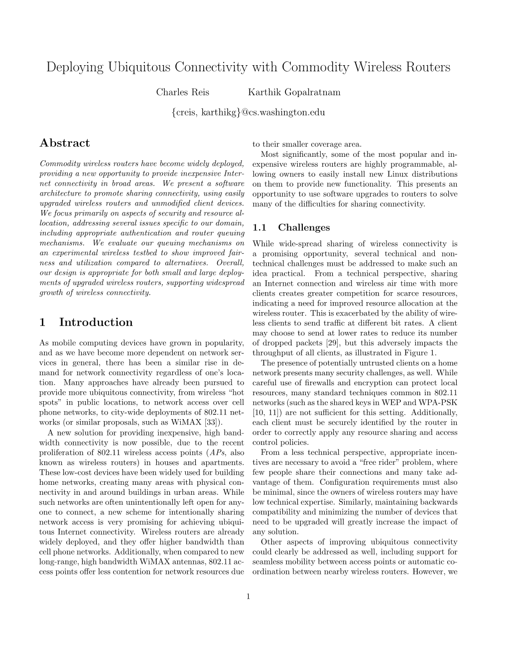 Deploying Ubiquitous Connectivity with Commodity Wireless Routers