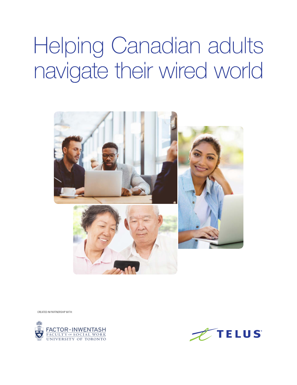 Helping Canadian Adults Navigate Their Wired World