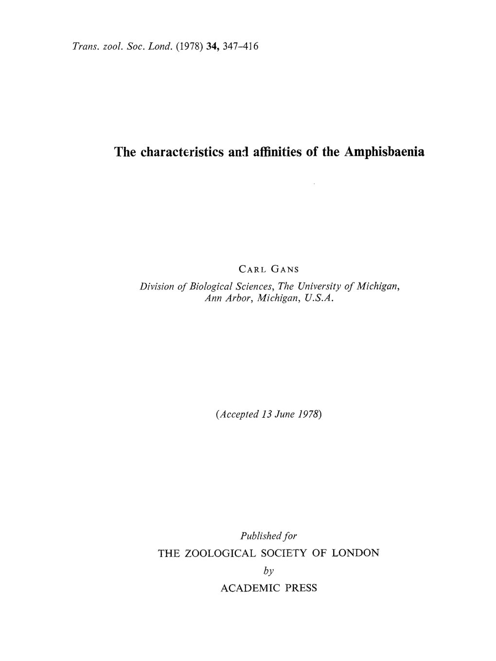 The Characteristics and Affinities of the Amphisbaenia