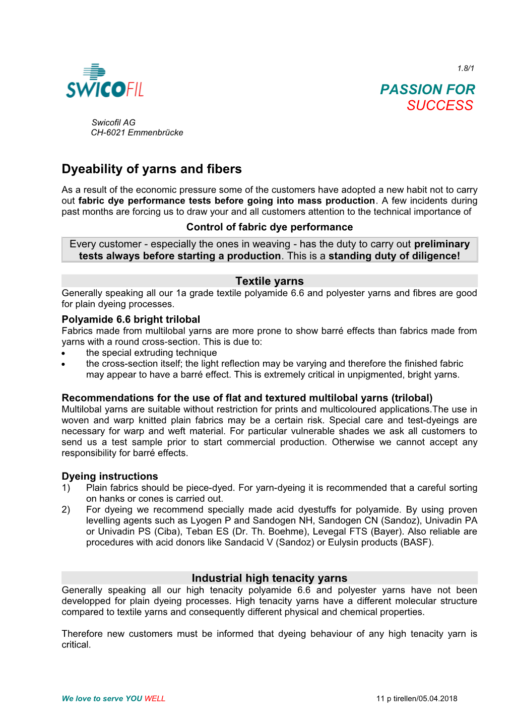 Dyeability of Yarns and Fibers