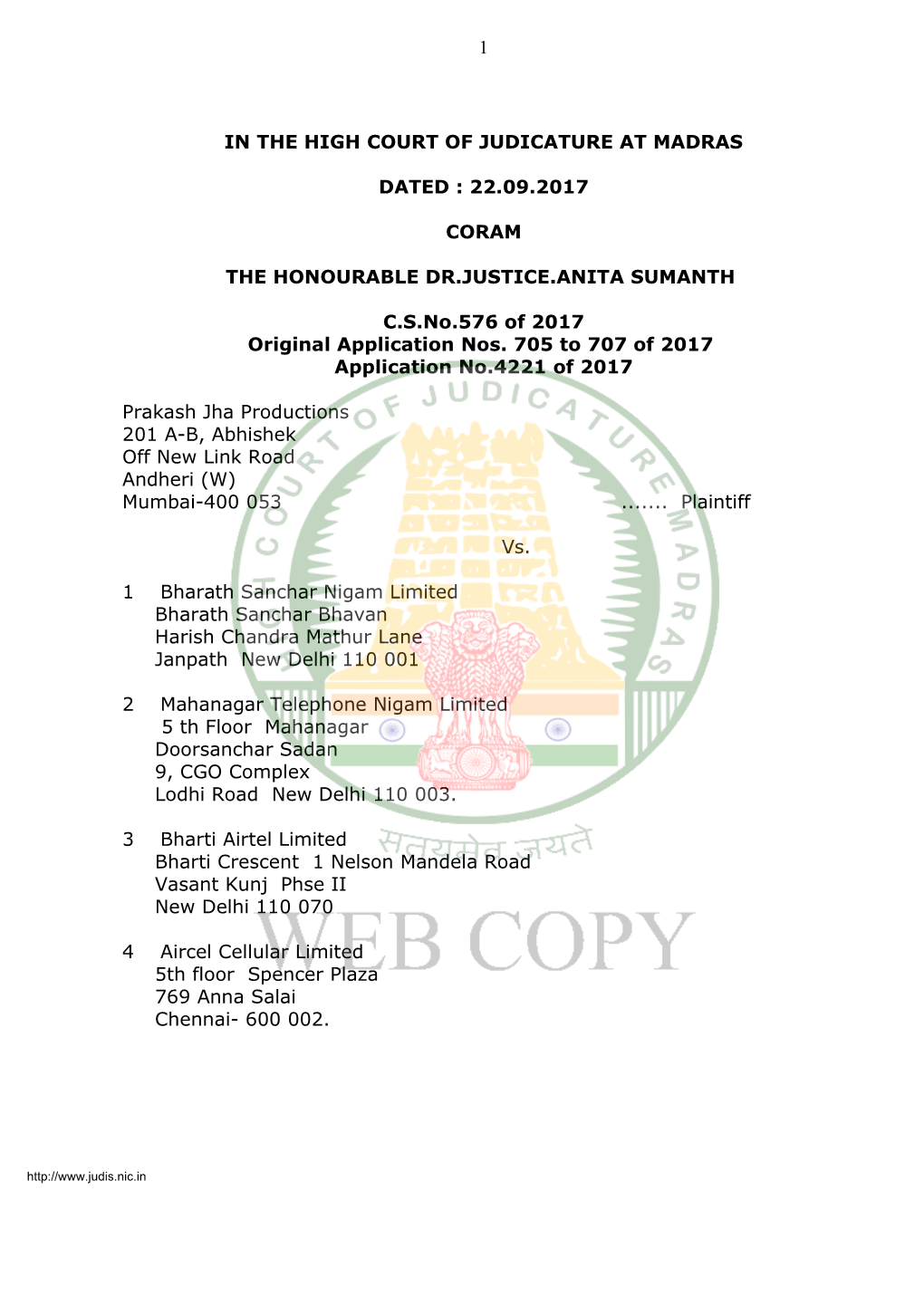 22.09.2017 CORAM the HONOURABLE DR.JUSTICE.ANITA SUMANTH Csno.576 of 2017