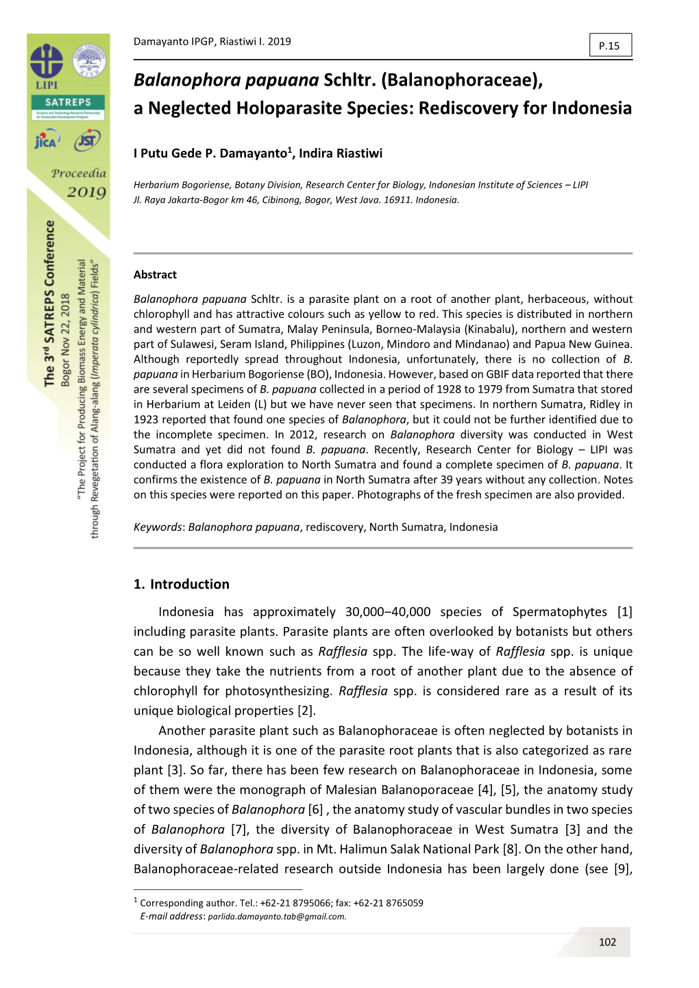 Balanophora Papuana Schltr. (Balanophoraceae), a Neglected Holoparasite Species: Rediscovery for Indonesia