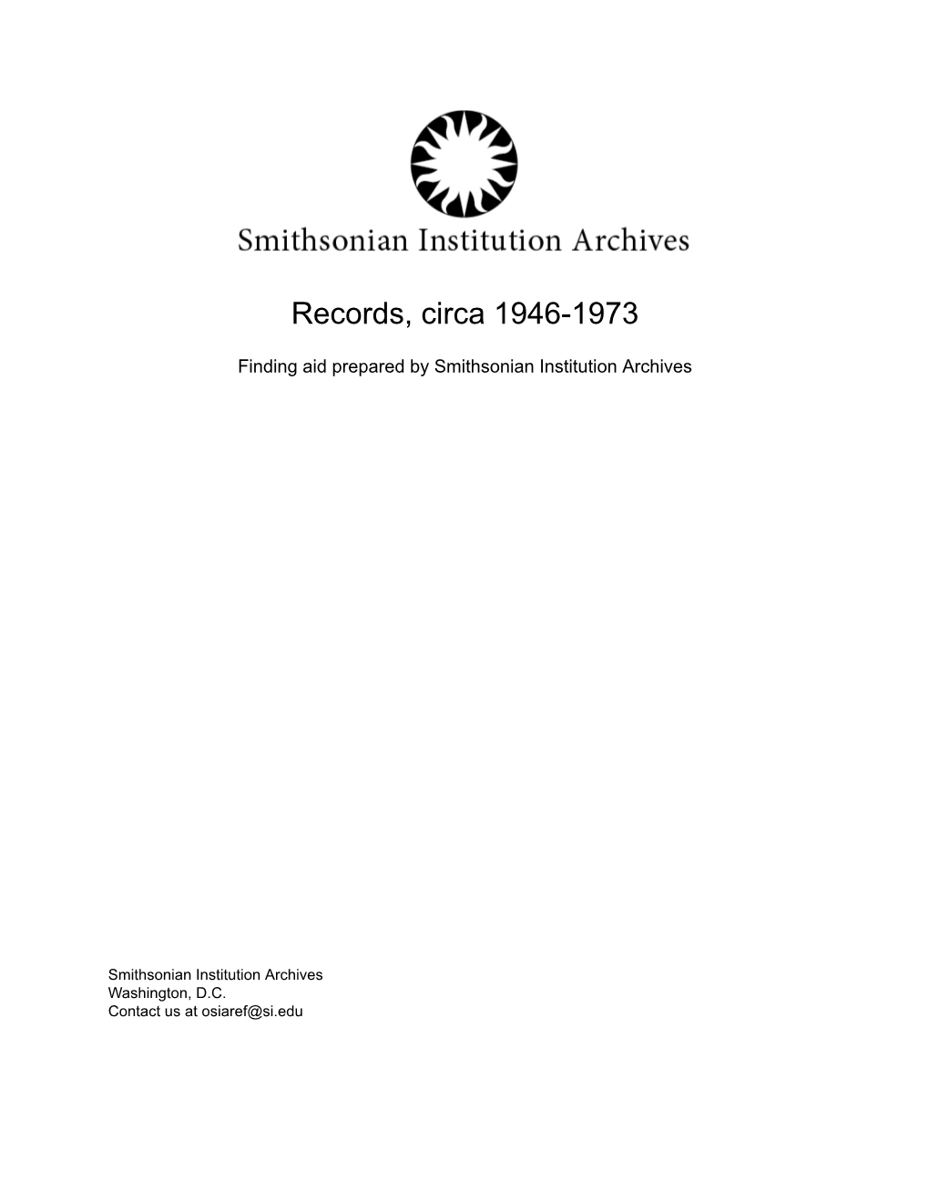 Records, Circa 1946-1973