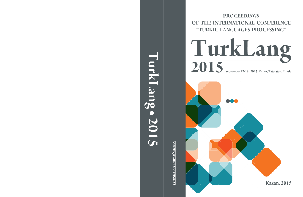 PROCEEDINGS of the INTERNATIONAL CONFERENCE “TURKIC LANGUAGES PROCESSING” Turklang-2015
