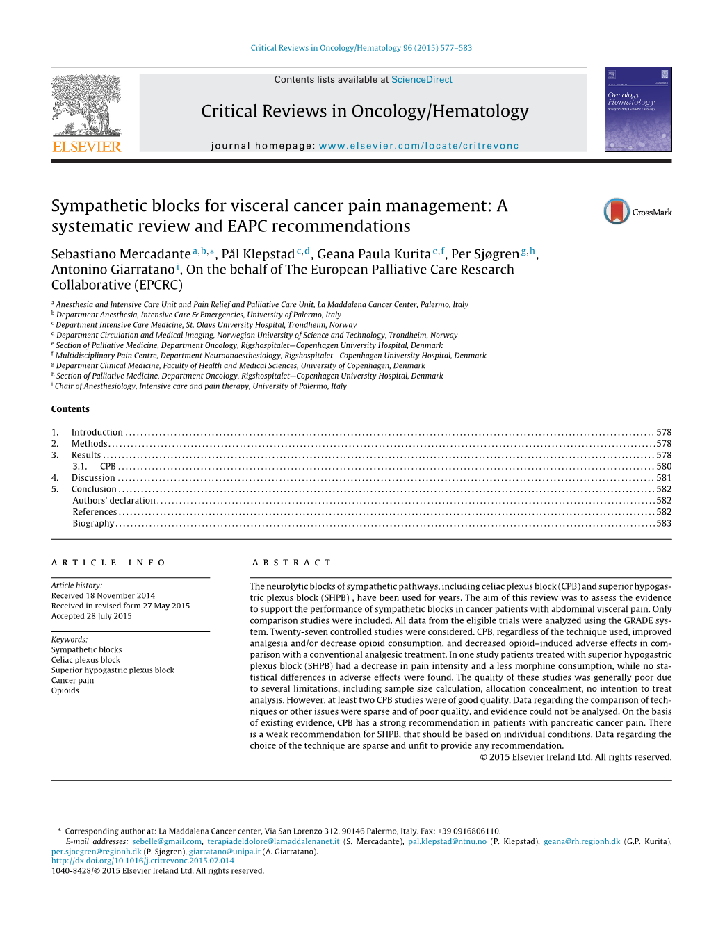 Sympathetic Blocks for Visceral Cancer Pain Management: A