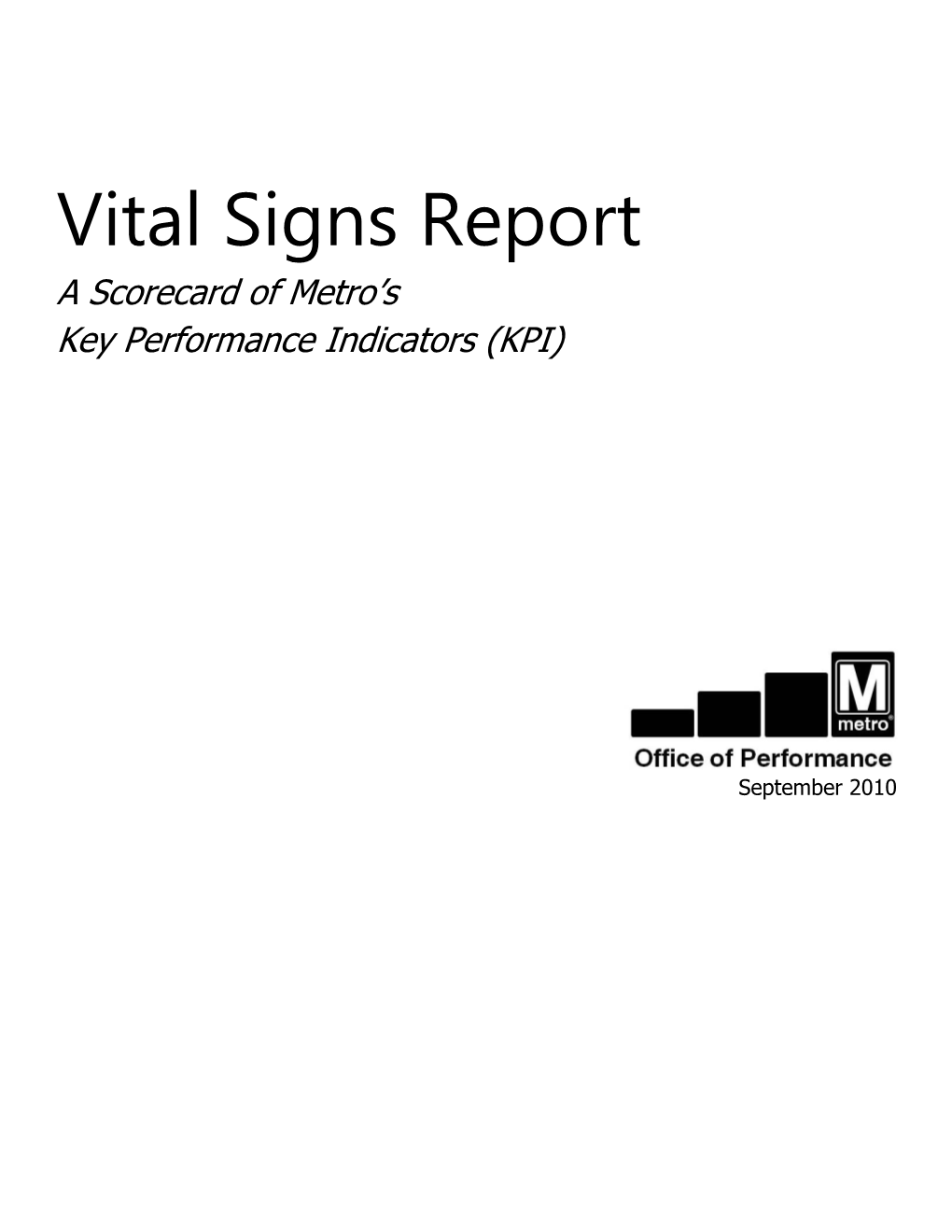 Metro Vital Signs Report September 2010