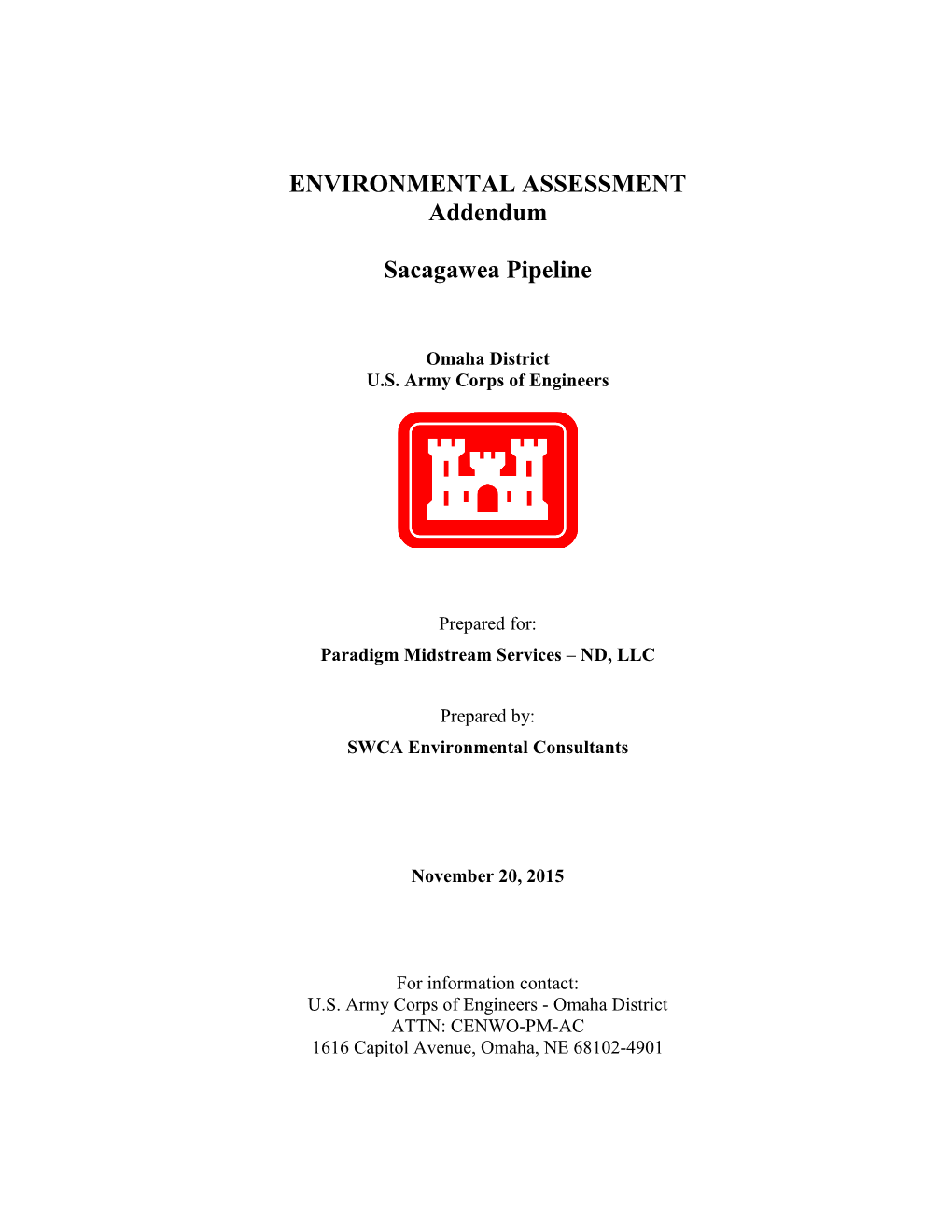 ENVIRONMENTAL ASSESSMENT Addendum Sacagawea Pipeline