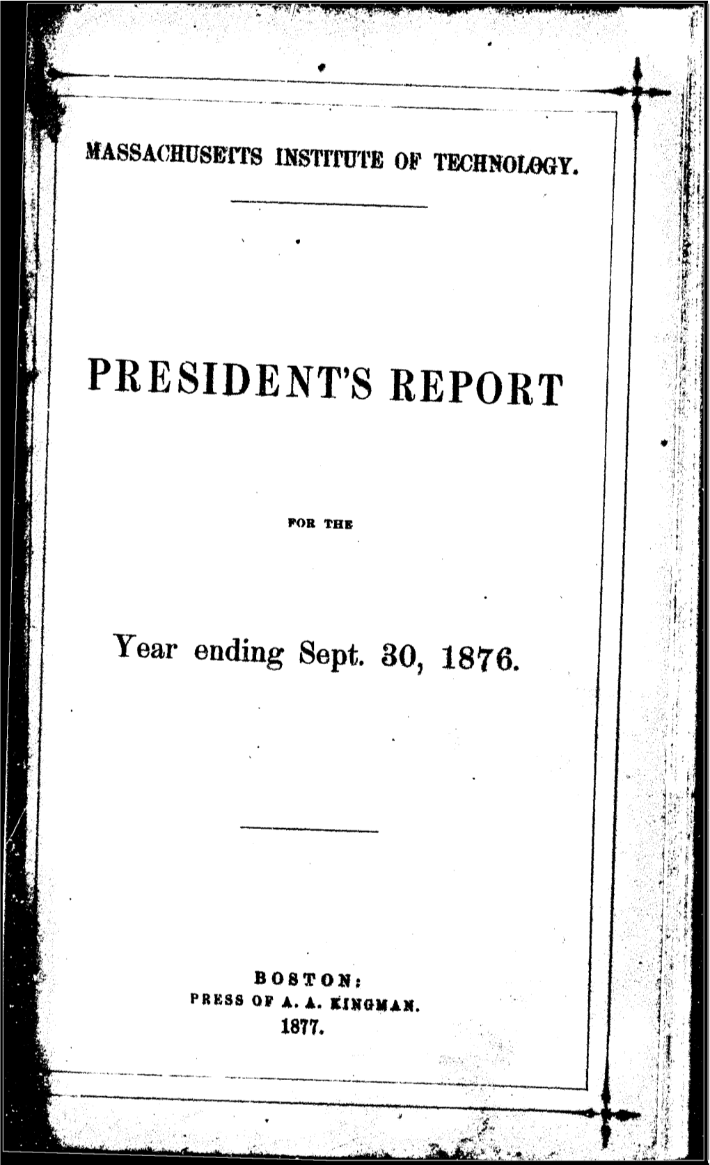 PRESIDENT's REPORT ~I~ ~{~I